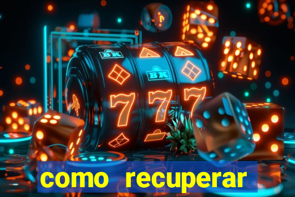 como recuperar senha do fortune tiger